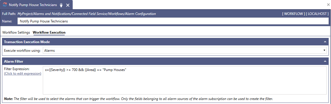 The Workflow Execution tab, showing the alarm filter expression
